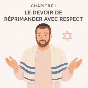 Le devoir de réprimander avec respect