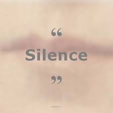 silence